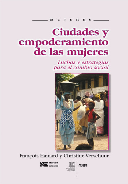 Ciudades y empoderamiento de las mujeres, de Hainard, François | portada del libro