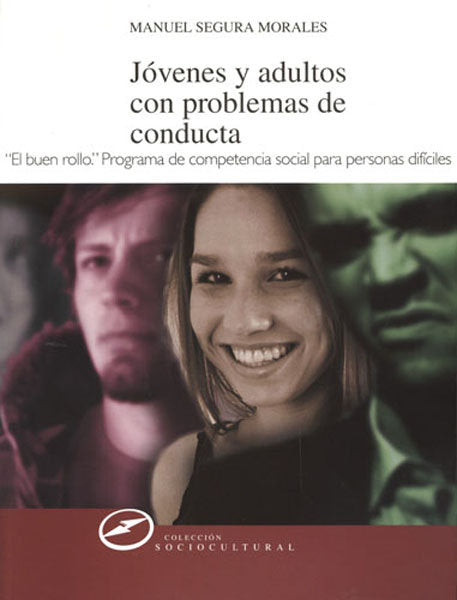 Jóvenes y adultos con problemas de conducta, de Segura Morales, Manuel | portada del libro