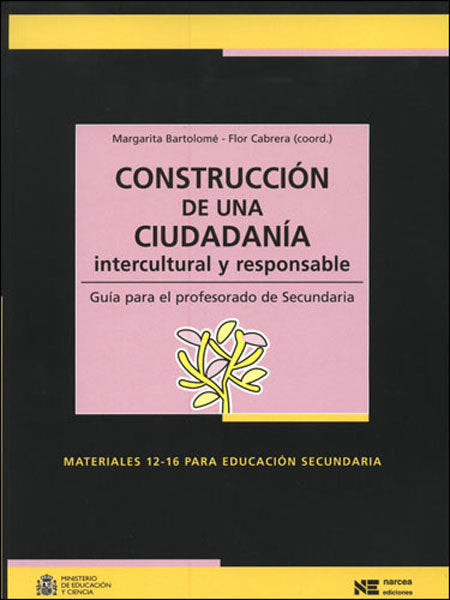 Construcción de una ciudadanía intercultural y responsable, de Bartolomé Pina, Margarita | portada del libro