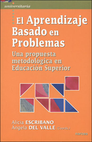 El Aprendizaje Basado en Problemas, de Escribano González, Alicia | portada del libro