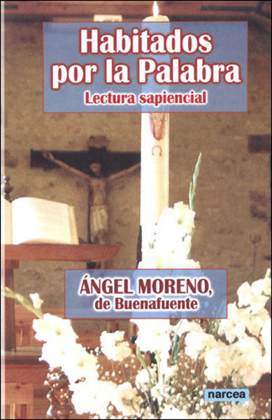 Habitados por la Palabra, de Moreno, de Buenafuente, Ángel | portada del libro