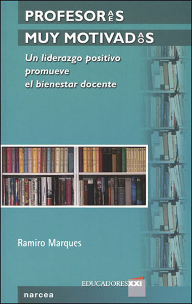 Profesores muy motivados, de Marques, Ramiro | portada del libro