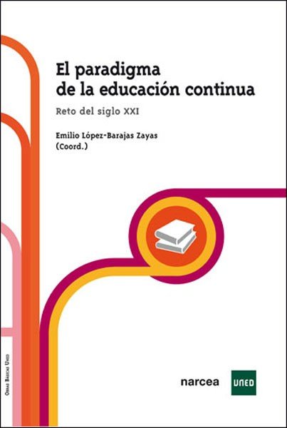 El paradigma de la Educación continua, de López-Barajas Zayas, Emilio | portada del libro