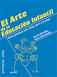 El arte de la Educación Infantil, de Miralles Quesada, David | portada del libro