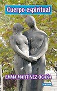 Cuerpo espiritual, de Martínez Ocaña, Emma | portada del libro