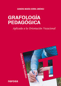 Grafología pedagógica, de Cerro Jiménez, Sandra María | portada del libro