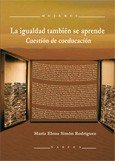 La igualdad también se aprende, de Simón Rodríguez, María Elena | portada del libro