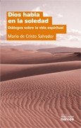 Dios habla en la soledad, de Rovetto, Mario Hector | portada del libro