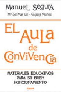 El aula de convivencia, de Segura Morales, Manuel | portada del libro