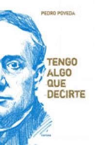 Tengo algo que decirte, de Poveda Castroverde, Pedro | portada del libro