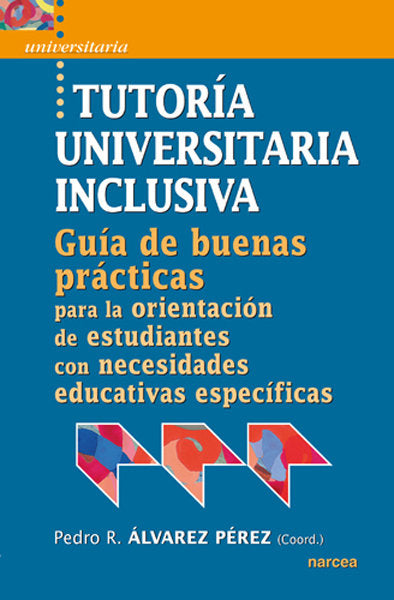 Tutoría universitaria inclusiva, de Álvarez Pérez, Pedro R. | portada del libro