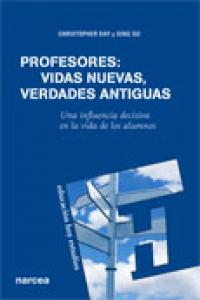 Profesores: vidas nuevas, verdades antiguas, de Day, Christopher | portada del libro