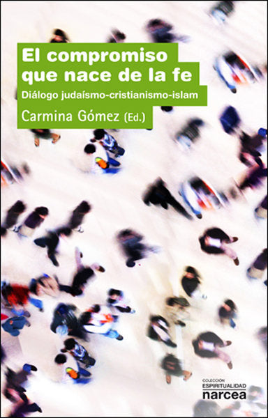 El compromiso que nace de la fe, de Gómez Pérez, Carmina | portada del libro
