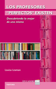 Los profesores "perfectos" existen, de Leaman, Louisa | portada del libro