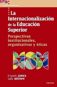 La internacionalización de la Educación Superior, de Jones, Elspeth | portada del libro
