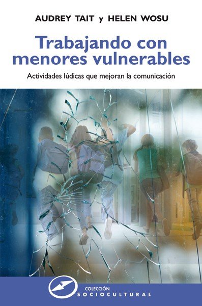 Trabajando con menores vulnerables, de Tait, Audrey | portada del libro