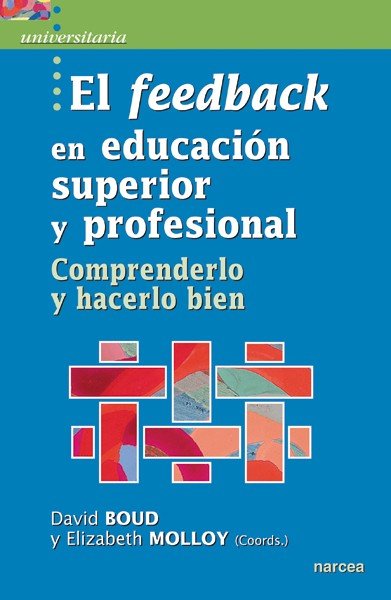 El feedback en educación superior y profesional, de Boud, David | portada del libro