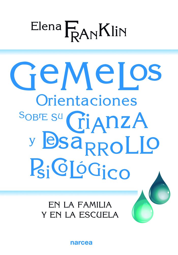 Gemelos: Orientaciones sobre su crianza y desarrollo, de Franklin de Martínez, Elena | portada del libro