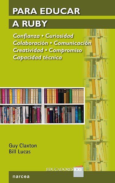 Para Educar a Ruby, de Claxton, Guy | portada del libro
