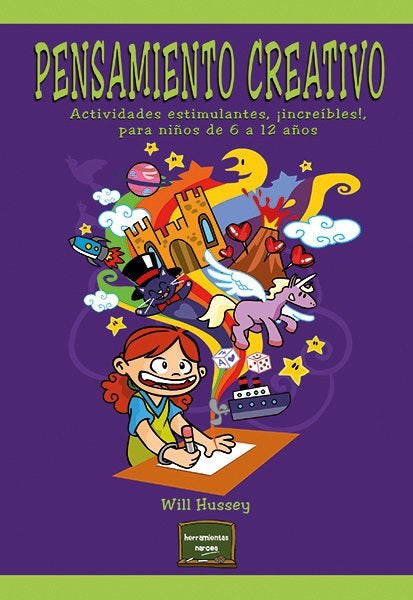 Pensamiento creativo, de Hussey, Will | portada del libro