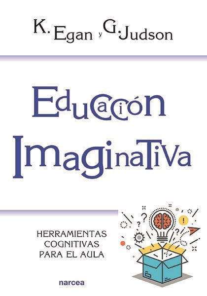 Educación Imaginativa, de Egan, Kieran | portada del libro