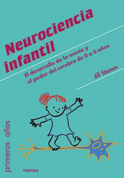 Neurociencia infantil, de Stamm, Jill | portada del libro