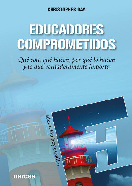 Educadores comprometidos, de Day, Christopher | portada del libro
