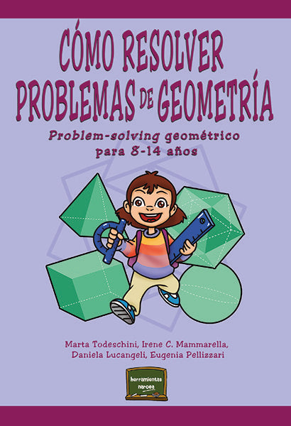 Cómo resolver problemas de Geometría, de Todeschini, Marta | portada del libro