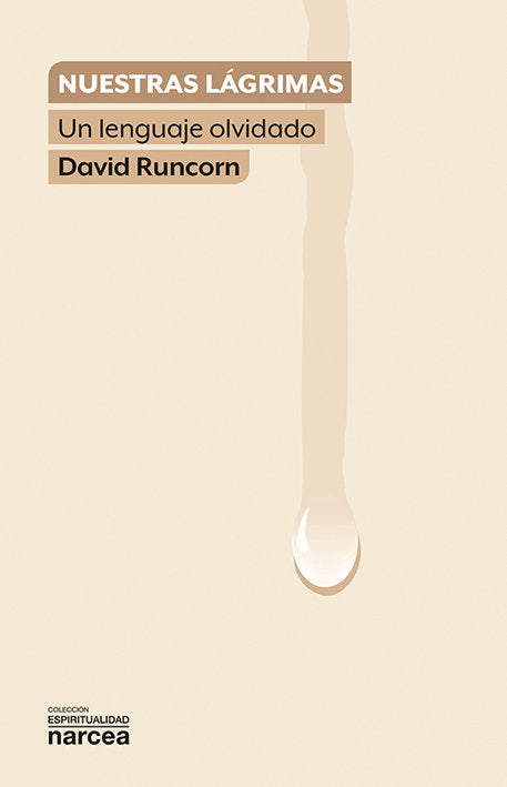 Nuestras lágrimas, de Runcorn, David | portada del libro