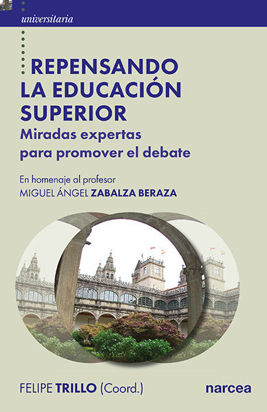 Repensando la educación superior, de Trillo, Felipe | portada del libro