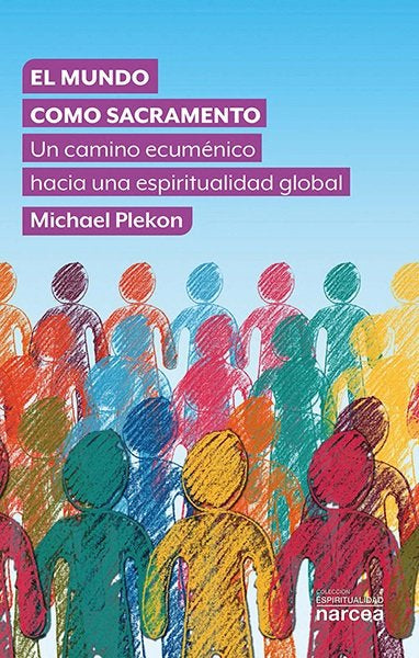 EL MUNDO COMO SACRAMENTO, de MICHAEL PLEKON | portada del libro