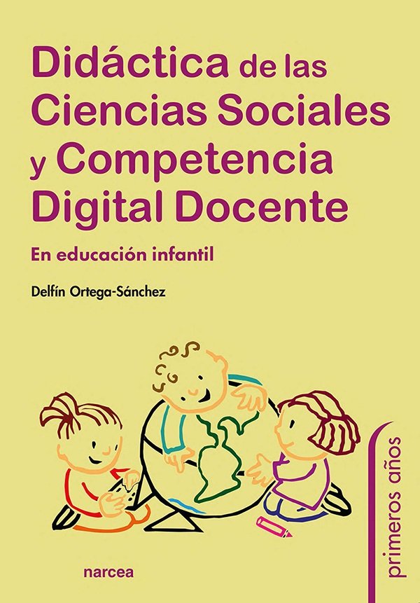 DIDACTICA DE LAS CIENCIAS SOCIALES Y COMPETENCIA DIGITAL DOC, de ORTEGA SANCHEZ, DELFIN | portada del libro