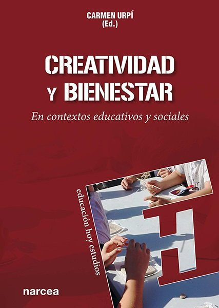 Creatividad y bienestar, de URPI GUÔRCIA, CARMEN | portada del libro