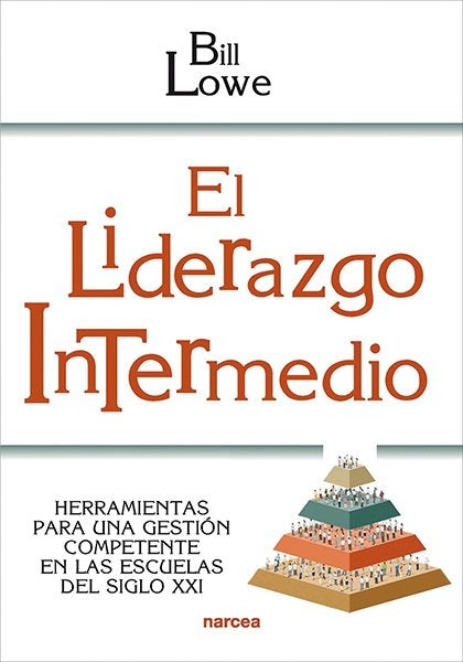 EL LIDERAZGO INTERMEDIO, de LOWE, BILL | portada del libro