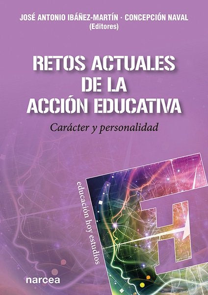 RETOS ACTUALES DE LA ACCION EDUCATIVA, de IBAÑEZ-MARTIN, JOSE ANTONIO | portada del libro
