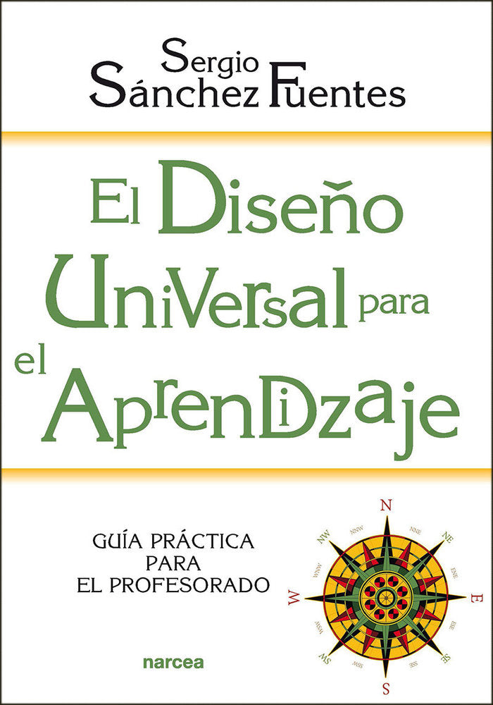 EL DISEÑO UNIVERSAL PARA EL APRENDIZAJE, de SERGIO SANCHEZ FUENTES | portada del libro