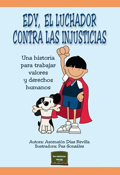 Edy, el luchador contra las injusticias, de DIAZ REVILLA, ASCENSION | portada del libro