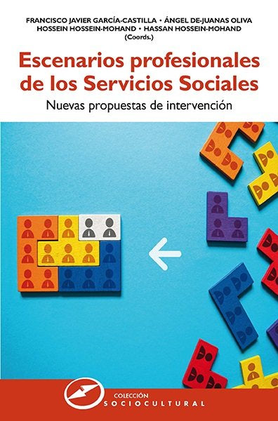 ESCENARIOS PROFESIONALES DE LOS SERVICIOS SOCIALES, de GARCIA-CASTILLA, FRANCISCO JAVIER | portada del libro