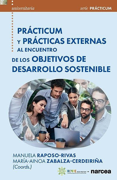PRACTICUM Y PRACTICAS EXTERNAS, de RAPOSO-RIVAS, MANUELA | portada del libro