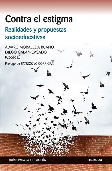 CONTRA EL ESTIGMA, de MORALEDA RUANO, ALVARO | portada del libro