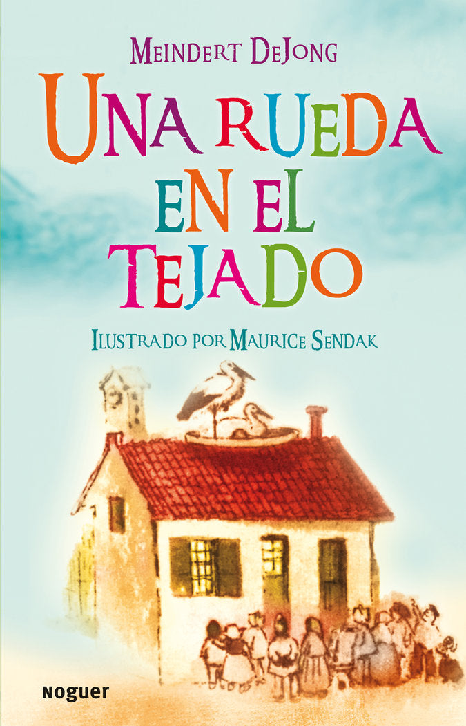 Una rueda en el tejado, de Dejong | portada del libro