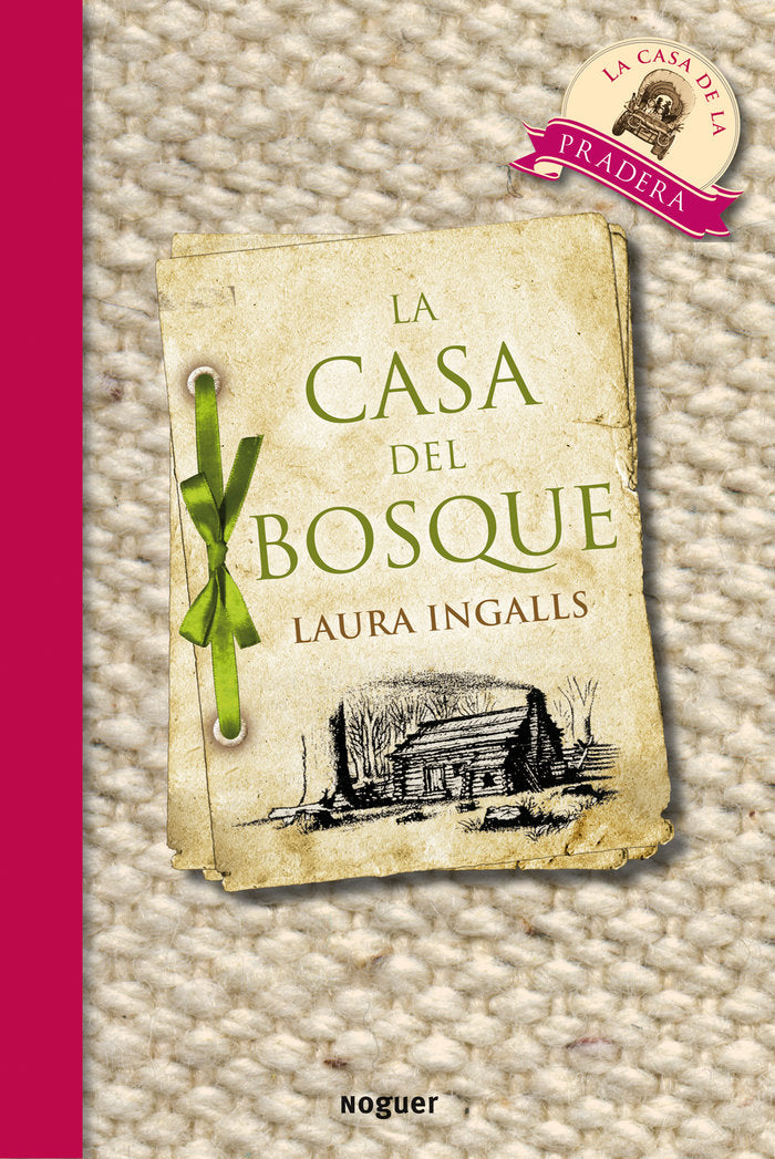 La casa del bosque, de Ingalls | portada del libro