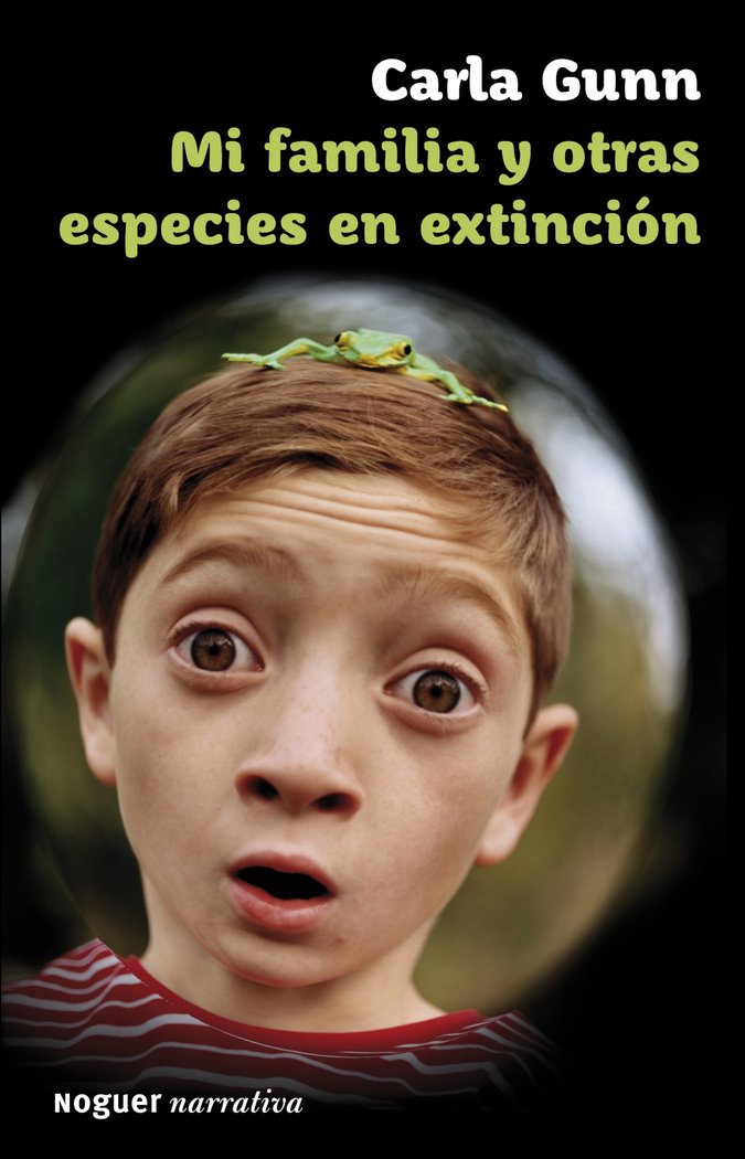 Mi familia y otras especies en extinción, de Gunn, Carla | portada del libro