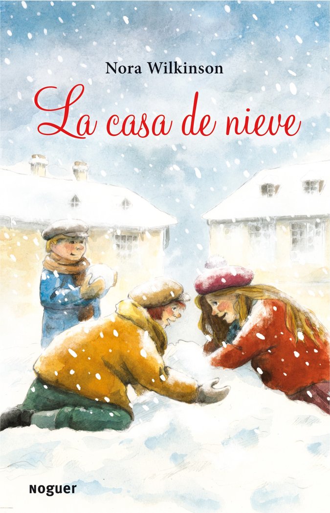 La casa de nieve, de Wilkinson, Nora | portada del libro