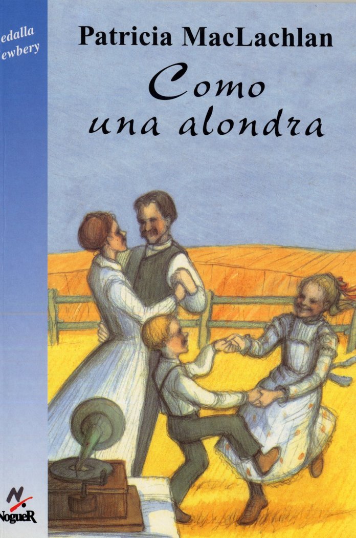 Como una alondra, de MacLachlan, Patricia | portada del libro