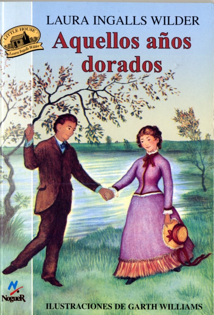 Aquellos años dorados, de Ingalls, Laura | portada del libro