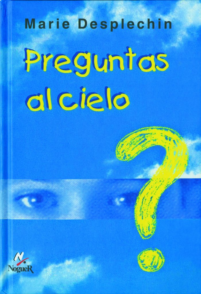 Preguntas al cielo, de Desplechin | portada del libro