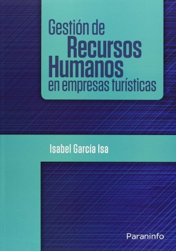 Gestión de recursos humanos en empresas turísticas, de GARCÍA ISA, ISABEL | portada del libro