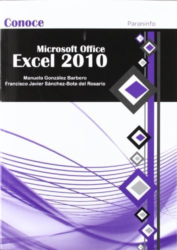 CONOCE EXCEL 2010, de GONZALEZ BARBERO, MANUELA | portada del libro