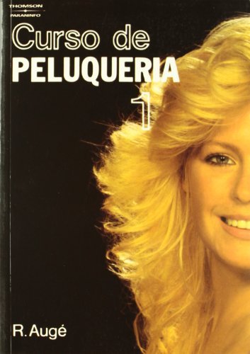 Curso de peluquería. Tomo 1, de AUGE , R. | portada del libro